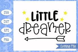 Free Free 70 Little Dreamer Svg SVG PNG EPS DXF File