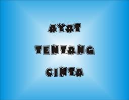Ayat suci alquran di atas, memberikan gambaran bahwa untuk mencintai allah maka dilakukan dengan mencinta baginda rasulullah muhammad saw. Ayat Alquran Tentang Cinta Yang Terdapat Dalam Surat Quran
