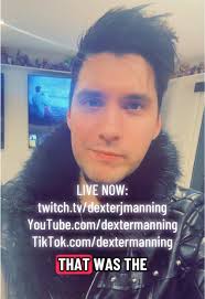 Dexter Manning Live Streaming as a Voice Actor