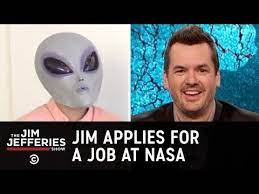 Jim Applies For A Job At Nasa The Jim Jefferies Show Youtube Jim Jefferies How To Apply Nasa