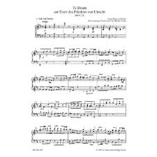 Te deum satb soloists, mixed choir, organ, orchestra 1765 or before c major just refered to joseph, actually by his brother johann michael hob.xxiiic:2: Utrechter Te Deum Hwv 278 Notenbuch De