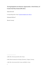 PDF) Turning regulation into business opportunities: A brief history of  French food mass retailing (1949–2015)