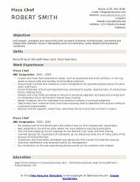 Use this example to create your new resume. Pizza Chef Resume Samples Qwikresume