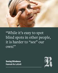 John 9 reveals more than one kind of blindness. Hannah Ko Luttrell reminds  us that pride, fear, and preconceived ideas can cloud our vision just as  much as physical sightlessness. The good