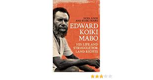 This story contains images of indigenous people who have died. Edward Koiki Mabo His Life And Struggle For Land Rights Loos Noel Mabo Eddie Koiki 9780702249792 Amazon Com Books
