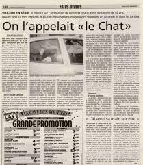 C'est son mode opératoire hors du commun qui a valu à roland cazaux son surnom. Landes En Fevrier 2002 L Arrestation Du Violeur En Serie Roland Cazaux Dit Le Chat