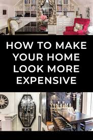 10 Easy Ways To Make Your House Look More Expensive Interior Decorating Tips Country Bedroom Design Home Upgrades