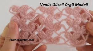 Venus Guzeli Orgu Modeli Orgu Modelleri Orgu