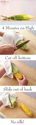 Cooking Corn Couldn T Be Easier In The Microwave Husk On Four Minutes Cut Vegetables Rezepte Gemuse Rezepte Essen Kochen