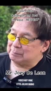 Joey De Leon Rip
