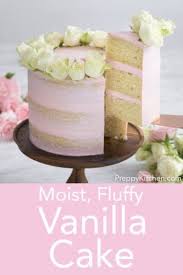 The Best Vanilla Cake Preppy Kitchen Easy Vanilla Cake Vanilla Cake Recipe Best Vanilla Cake Recipe