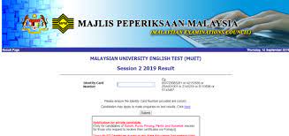 Sistem aplikasi semakan ujian muet bagi sesi julai 2020 akan diaktifkan pada tarikh yang akan dikemaskini: Check Your Muet Session 2 2019 Result Here Samakaiden