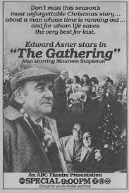 Just before christmas, asner is told that he has only a few weeks to live. Retronewsnow On Twitter Abc Primetime December 4 1977 Tv Movie The Gathering Starring Ed Asner And Maureen Stapleton