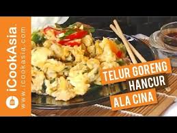 Setelah terbalur dengan rata, goreng adonan dengan setelah tercampur, goreng adonan menggunakan teflon. Telur Goreng Hancur Ala Cina Try Masak Icookasia Youtube
