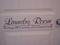  Laundry Room Quotes Laundry Room Doors Laundry Room Signs
