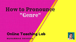 Genre Pronunciation Phonetic Symbols For Genre How To Articulate Genre Online Teaching How To Pronounce Pronunciation