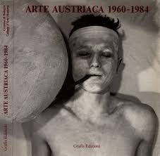 Arte austriaca 1960-1984 : Weiermair Peter, Grundmann Heidi, Waechter-Bohm  Liesbeth: Amazon.it: Libri