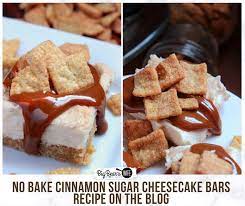 No Bake Cinnamon Sugar Cheesecake Bars Recipe Baking Sweet Snacks Cheesecake Bars