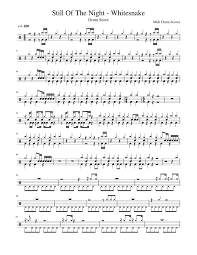 The song was written by lead singer david coverdale and guitarist john sykes, and proved to be one of the band's most popular songs. Still Of The Night Whitesnake Sheet Music For Drum Group Solo Download And Print In Pdf Or Midi Free Sheet Music Musescore Com