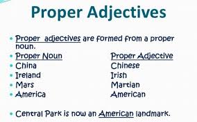 English Grammar A To Z What Is A Proper Adjective Adjectives Proper English Grammar English Grammar