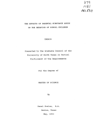 Addictions are the most severe form of substance use disorder,. The Effects Of Parental Substance Abuse On The Behavior Of School Children Unt Digital Library