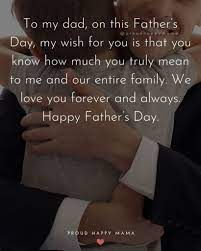 Happy fathers day romance images. 100 Best Happy Father S Day Quotes From Son With Images