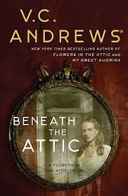 Free Read Beneath The Attic 9 Dollanganger By V C Andrews