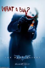 Budweiser Ads From The Dark Knight Want A Bud The Dark Knight Poster Best Movie Posters Batman Movie
