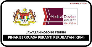 Pihak berkuasa peranti perubatan, medical device authority kementerian kesihatan malaysia ministry of health malaysia. Jawatan Kosong Terkini Pihak Berkuasa Peranti Perubatan Kkm Kerja Kosong Kerajaan Swasta
