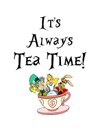 It S Always Tea Time Mad Hatter Quote Printable From Alice In Wonderland Alice And Wonderland Quotes Alice In Wonderland Crafts Alice In Wonderland Tea Party
