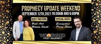 Late summer session start and end dates: Prophecy Update Weekend W Perry Stone Woodward Oklahoma September 12 2021