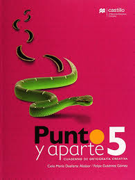 Facilita el quehacer del docente y los procesos de planeación, trabajo en el aula y evaluación a través de sus recursos. Libreria Morelos Punto Y Aparte 5 Cuaderno De Ortografia Creativa Primaria
