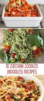 10 Delicious Zoodle Zucchini Noodle Recipes In 2021 Noodle Recipes Recipes Zucchini Noodle Recipes