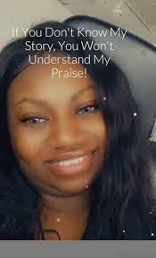 Amazon.com: If You Don't Know My Story, You Won't Understand My Praise:  9781716486906: Jackson, Shaniqua: ספרים