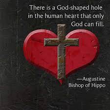 If we try to put anything else in there, it won't fit (meaning, it won't fill the need we have inside of our heart/soul). What If The God Shaped Hole Was Actually God Be The Change