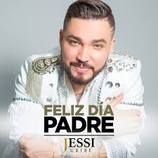 Jessi de eduardo uribe ordóñez, mejor conocido en el medio artístico como jessi uribe, es un cantante colombiano de música popular y ranchera. Stream Feliz Dia Padre By Jessi Uribe Listen Online For Free On Soundcloud