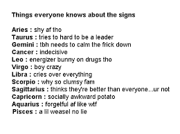 Maybe it does for some people, but i highly doubt that! I Get Told To Calm Down All The Time Zodiac Signs Horoscope Zodiac Signs Funny Best Zodiac Sign