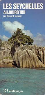 Последние твиты от the seychelles islands (@visitseychelles). Les Seychelles Aujourd Hui French Edition Touboul Richard 9782852581609 Amazon Com Books