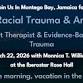 Treating Racial Trauma & Anti-Racism Presented by event image