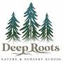 Deep Roots Nursery from www.deeprootsnatureandnurseryschool.com