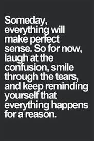 I Truly Believe Everything Happens For A Reason Positive Quotes Inspirational Words Inspirational Quotes
