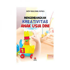 Buku supervisi pendidikan anak usia dini pdf. Mengembangkan Kreativitas Anak Usia Dini Pt Remaja Rosdakarya