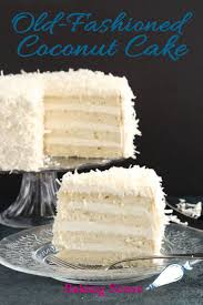 Snow White Coconut Layer Cake Recipe Coconut Cake Coconut Cake Recipe Cake Recipes