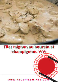 Filet Mignon Au Boursin Et Champignons Ww Filet Mignon Recette Filet Mignon Recette Noel Magret