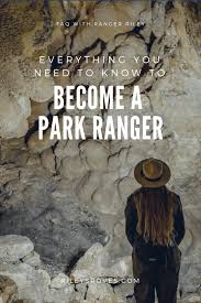 Life Of A Park Ranger Faq With Ranger Riley Riley S Roves Park Ranger Park Ranger Job National Parks Photography