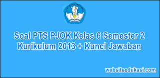 Kunci jawaban lks pendidikan jasmani olahraga dan kesehatan kelas xi semester 1terima kasih telah membaca download buku kurikulum 2013 sma kelas xi edisi revisi 2017 jika kamu ingin menyebarluaskan artikel ini kamu dapat mengcopynya dengan menyertakan sumber link asli di bawah. Soal Pts Pjok Kelas 6 Semester 2 K13 Dan Kunci Jawaban Websiteedukasi Com