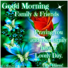 Good morning images for friends and family. 64 Good Morning Wishes For Friends