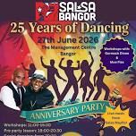 Salsa Bangor 25th Anniversary Workshops & Party