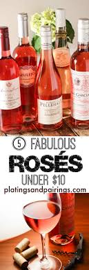 My Favorite Affordable Rose Wines All Under 10 Dollars Wine Recipes Wine Wines