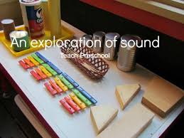 Activities perfect for a sensory table. An Exploration Of Sound Teach Preschool